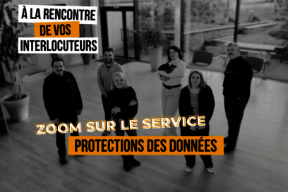 A la rencontre de vos interlocuteurs : zoom sur le service protection des données - Agrandir l'image, fenêtre modale